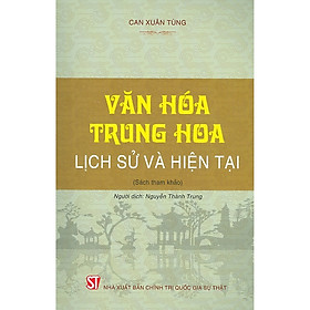 Văn hóa Trung Hoa: Lịch sử và hiện đại