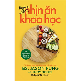 Sách Hướng Dẫn Nhịn Ăn Khoa Học (Tái bản)