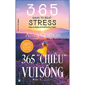 365 "Chiêu" Vui Sống