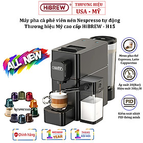 HiBREW H15 - Máy Pha Cà Phê Viên Nén NESPRESSO Tự Động Thương Hiệu HiBREW Mỹ - Hàng Nhập Khẩu