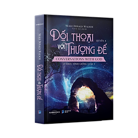 Hình ảnh Sách Đối thoại với thượng đế ( Neale Donald Walsch ) - Thức tỉnh giống loài - Á Châu books, bìa mềm in màu