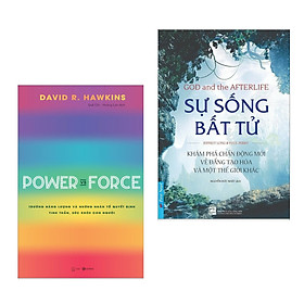 [Download Sách] Combo: (Bản Thường / Power Vs Force) - Trường Năng Lượng Và Những Nhân Tố Quyết Định Tinh Thần Và Sức Khỏe Con Người + Sự Sống Bất Tử 