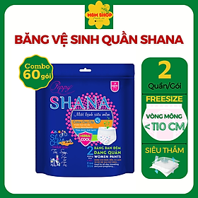 Combo 60 gói Băng vệ sinh quần Shana Freesize Siêu mềm Siêu thấm 2 quần gói