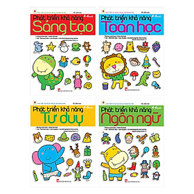 Phát Triển Khả Năng - Ngôn Ngữ, Sáng Tạo, Toán Học, Tư Duy ( Trọn Bộ 4 Tập )