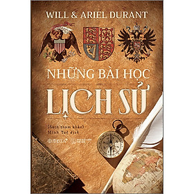 Hình ảnh sách Trạm Đọc | Những Bài Học Lịch Sử