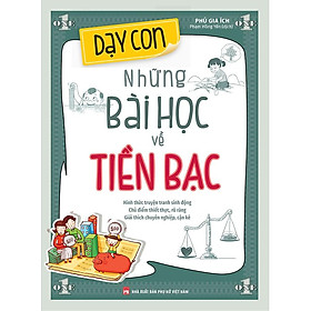 Dạy Con Những Bài Học Về Tiền Bạc - Bản Quyền