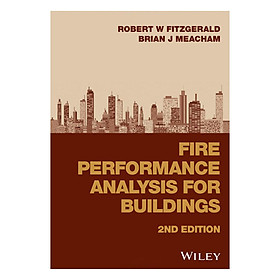 Download sách Fire Performance Analysis For Buildings, 2nd Edition