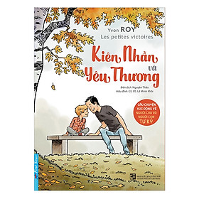 Kiên Nhẫn Và Yêu Thương