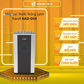 Mua Máy Lọc Nước RO Nóng Lạnh KAROFI KAD-D50 - Hàng Chính Hãng (Chỉ giao HCM)