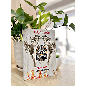 Sách Thực chiến MUAY Thái toàn tập (SDV)