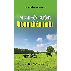 Ảnh bìa Vệ Sinh Môi Trường Trong Chăn Nuôi