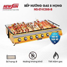 Mua Bếp nướng gas 8 họng NS-ET-K288-B NEWSUN - Hàng chính hãng