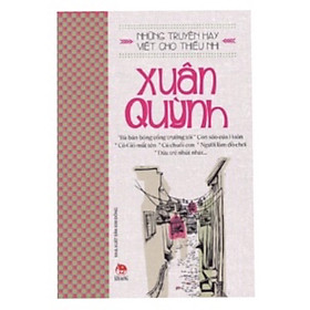 [Download Sách] NHỮNG TRUYỆN HAY VIẾT CHO THIẾU NHI - XUÂN QUỲNH