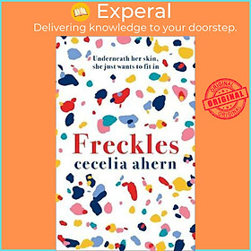 Sách - Freckles by Cecelia Ahern (UK edition, paperback)