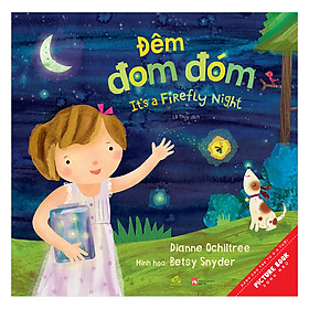 Đêm Đom Đóm - It’s Firefly Night
