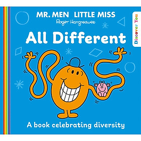 Truyện đọc thiếu nhi  tiếng Anh: Mr. Men and Little Miss Discover You — MR. MEN LITTLE MISS: ALL DIFFERENT