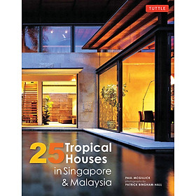 Ảnh bìa 25 Tropical Houses In Singapore And Malaysia - Paperback
