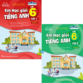 Sách - GLOBAL SUCCESS - Em Học Giỏi Tiếng Anh Lớp 6 (Có Đáp Án)