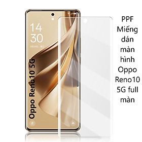 PPF Miếng dán màn hình cho Oppo Reno 8 T 9 10 11 Pro Plus 5G full màn hình cong