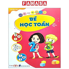 Chuẩn Bị Cho Bé Vào Lớp 1 - Bé Học Toán