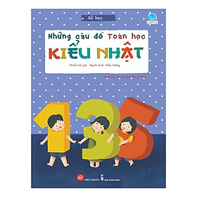 [Download Sách] Những Câu Đố Toán Học Kiểu Nhật - Số Học