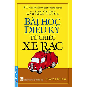 [Download Sách] Bài Học Diệu Kỳ Từ Chiếc Xe Rác (Khổ Nhỏ)