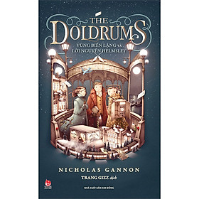 Sách The Doldrums - Vùng Biển Lặng Và Lời Nguyền Helmsley