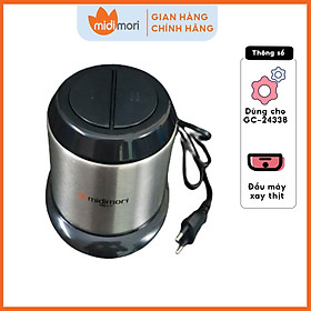 Phụ kiện đầu máy xay dùng cho máy xay thịt midimori gc-24338 - hàng chính hãng
