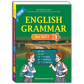 Hình ảnh English grammar for ket tập 1 ( có đáp án)