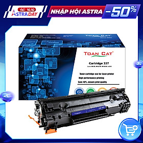 Hộp mực in Toàn Cát - Cartridge 337 dùng cho máy in Canon MF215, MF217W, MF212W, mf241 - HÀNG CHÍNH HÃNG