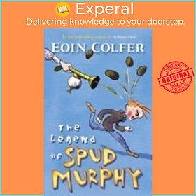 Sách - The Legend of Spud Murphy by Eoin Colfer (UK edition, paperback)