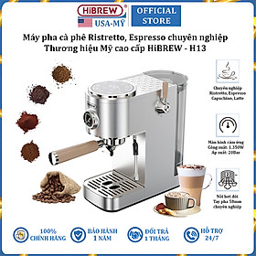 Mua Máy pha cà phê Cappuccino  Ristretto  Espresso  Latte chuyên nghiệp thương hiệu Mỹ cao cấp HiBREW H13 - Hàng nhập khẩu