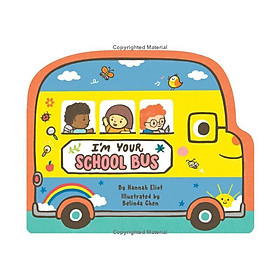 Sách ngoại văn: I'm Your School Bus - Simon and Schuster