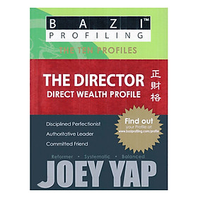 Nơi bán BaZi Profiling Series - The Director (Direct Wealth Profile) - Giá Từ -1đ