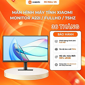 Mua Màn Hình Máy Tính Xiaomi Monitor A22i EU 21.45inch – Hàng Chính Hãng