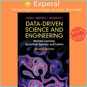 Sách - Data-Driven Science and Engineering - Machine Learning, Dynamical Sy by Steven L. Brunton (UK edition, hardcover)