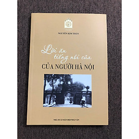 Lời ăn tiếng nói của người Hà Nội - Nguyễn Kim Thản