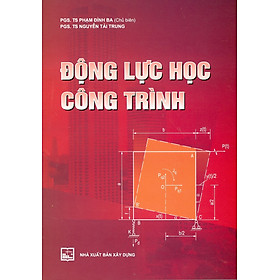 Động Lực Học Công Trình (Tái bản)