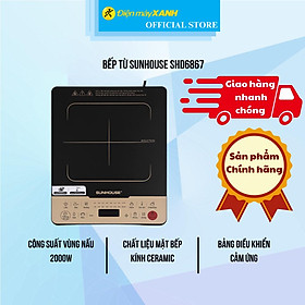 Mua Bếp từ Sunhouse SHD6867 - Hàng Chính Hãng