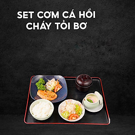 SET CƠM CÁ HỒI CHÁY TỎI BƠ