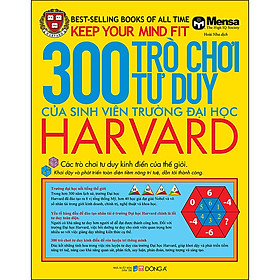 Sách 300 Trò Chơi Tư Duy Của Sinh Viên Trường Đại Học Harvard