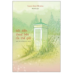 Bốt Điện Thoại Bên Rìa Thế Giới - Quel Che Affidiamo Al Vento