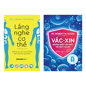 Combo Lắng Nghe Cơ Thể + Vắc-xin: Những Điều Cần Biết Về Tiêm Chủng