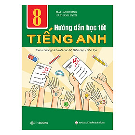 Nơi bán Hướng Dẫn Học Tốt Tiếng Anh Lớp 8 - Giá Từ -1đ