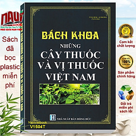 Bách khoa những cây thuốc và vị thuốc Việt Nam