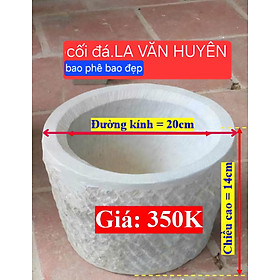 Mua cối đá xanh nguyên khối dùng để giã thực phẩm