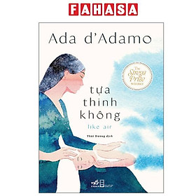 Sách - Tựa Thinh Không - Like Air