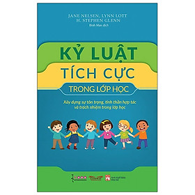 Kỷ Luật Tích Cực Trong Lớp Học (PN)