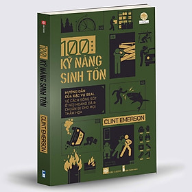 Sách - 100 Kỹ Năng Sinh Tồn - Đinh Tị Books