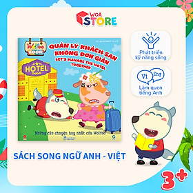 Sách Wolfoo Song ngữ - Quản Lý Khách Sạn Không Đơn Giản